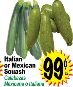Superior Grocers Italian or Mexican Squash offer