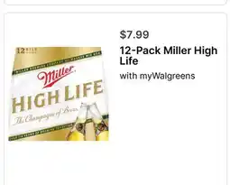 Walgreens 12-Pack Miller High Life offer