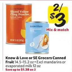 Winn Dixie Know & Love or SE Grocers Canned Fruit offer