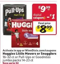 Winn Dixie Huggies Little Movers or Snugglers offer