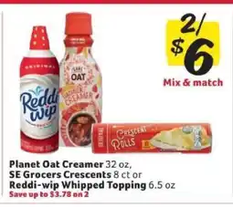 Winn Dixie Planet Oat Creamer, SE Grocers Crescents, or Reddi-wip Whipped Topping offer