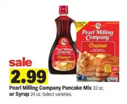 Meijer Pearl Milling Company Pancake Mix or Syrup offer