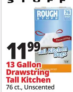 Ocean State Job Lot Rough Stuff 13 Gal Tall Kitchen Trash Bags with Drawstring 76 Count offer