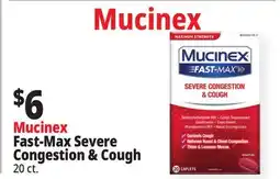 Ocean State Job Lot Mucinex Fast-Max Severe Congestion & Cough offer