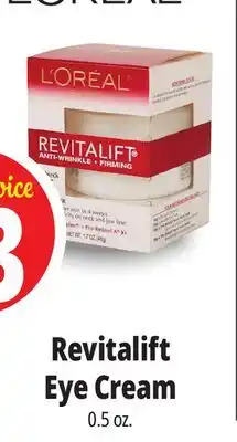 Ocean State Job Lot L'Oreal Revitalift Anti-Wrinkle + Firming Eye Cream Moisturizer .5 oz offer