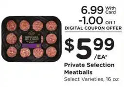 Kroger Private Selection Meatballs offer
