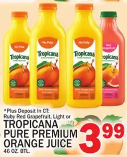 C Town TROPICANA PURE PREMIUM ORANGE JUICE offer