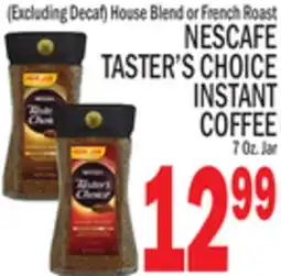 C Town NESCAFE TASTER'S CHOICE INSTANT COFFEE 7 Oz. Jar offer