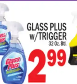 C Town GLASS PLUS w/TRIGGER offer