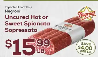 DeCicco & Sons Negroni Uncured Hot or Sweet Spianata Sopressata offer