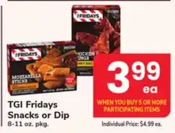 ACME TGI Fridays Snacks or Dip offer