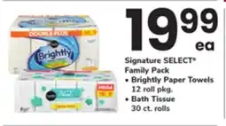 ACME Signature SELECT Family Pack Brightly Paper Towels 12 roll pkg., Bath Tissue 30 ct. rolls offer