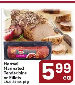 ACME Hormel Marinated Tenderloins or Fillets offer