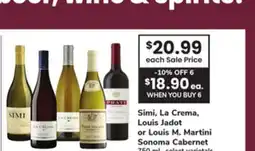 ACME Simi, La Crema, Louis Jadot or Louis M. Martini Sonoma Cabernet offer