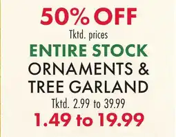 Boscov's ENTIRE STOCK ORNAMENTS & TREE GARLAND offer
