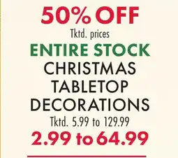 Boscov's ENTIRE STOCK CHRISTMAS TABLETOP DECORATIONS offer