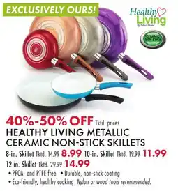 Boscov's HEALTHY LIVING METALLIC CERAMIC NON-STICK SKILLETS offer