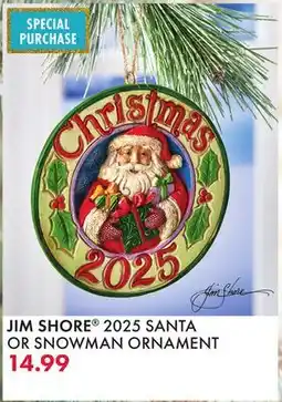 Boscov's JIM SHORE 2025 SANTA OR SNOWMAN ORNAMENT offer