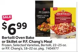 Stop&Shop Bertolli Oven Bake or Skillet or P. F. Chang's Meal offer