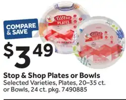 Stop&Shop Stop & Shop Plates or Bowls offer
