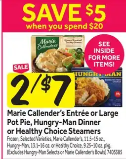 Stop&Shop Marie Callender's Entrée or Large Pot Pie, Hungry-Man Dinner or Healthy Choice Steamers offer