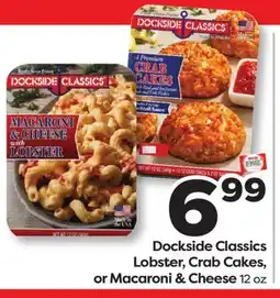 Weis Markets Dockside Classics Lobster, Crab Cakes, or Macaroni & Cheese offer
