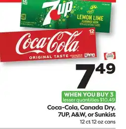 Weis Markets Coca-Cola, Canada Dry, 7UP, A & W, or Sunkist offer