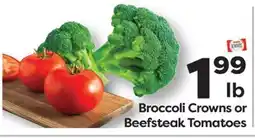 Weis Markets Broccoli Crowns or Beefsteak Tomatoes offer