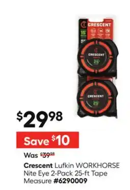 Lowe's Lufkin WORKHORSE Nite Eye 2-Pack 25-ft Tape Measure offer