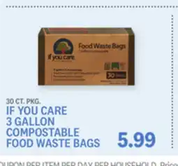 Kings Food Markets IF YOU CARE 3 GALLON COMPOSTABLE FOOD WASTE BAGS offer