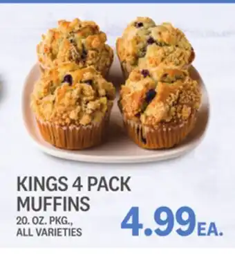 Kings Food Markets KINGS 4 PACK MUFFINS offer