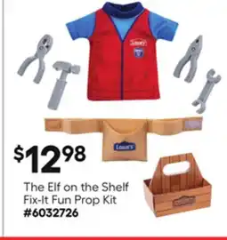 Lowe's The Elf on the Shelf Fix-It Fun Prop Kit offer