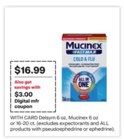 CVS Delsym 6 oz, Mucinex 6 oz or 16-20 ct offer