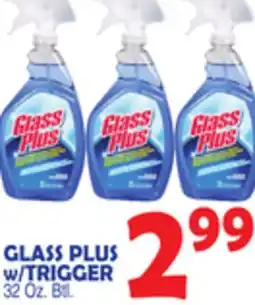 Bravo Supermarkets GLASS PLUS W/TRIGGER offer