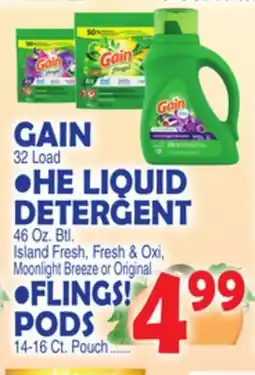 Bravo Supermarkets GAIN 32 Load • HE LIQUID DETERGENT 46 Oz. Btl. FLINGS! PODS 14-16 Ct, Pouch offer