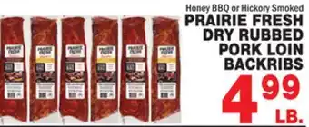 Bravo Supermarkets PRAIRIE FRESH DRY RUBBED PORK LOIN BACKRIBS offer