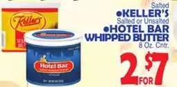 Bravo Supermarkets KELLER'S, HOTEL BAR WHIPPED BUTTER offer