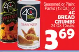 Bravo Supermarkets 4C BREAD CRUMBS 24 Oz. Cnstrs offer