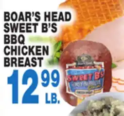 Bravo Supermarkets BOAR'S HEAD SWEET B'S BBQ CHICKEN BREAST offer