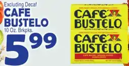 Bravo Supermarkets CAFE BUSTELO offer
