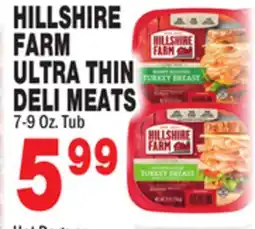 Bravo Supermarkets HILLSHIRE FARM ULTRA THIN DELI MEATS offer