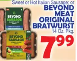 Bravo Supermarkets BEYOND MEAT ORIGINAL BRATWURST offer