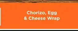Fleet Farm Chorizo, Egg & Cheese Wrap offer