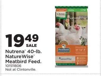 Fleet Farm Nutrena 40-lb. NatureWise Meatbird Feed offer