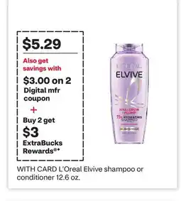 CVS L'Oreal Elvive shampoo or conditioner offer