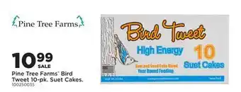 Fleet Farm Pine Tree Farms Bird Tweet 10-pk. Suet Cakes offer
