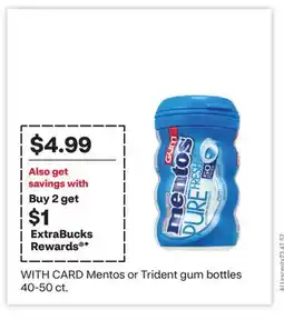 CVS Mentos or Trident gum bottles 40-50 ct offer