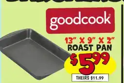 Ollie's GOODCOOK 13 X 9 X 2 ROAST PAN offer