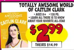 Ollie's TOTALLY AWESOME WORLD OF CAITLIN CLARK offer