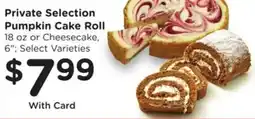 Kroger Private Selection Pumpkin Cake Roll offer